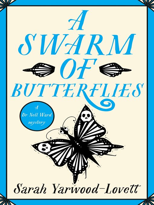 Title details for A Swarm of Butterflies by Sarah Yarwood-Lovett - Wait list